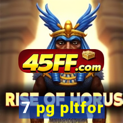 7 pg pltfor